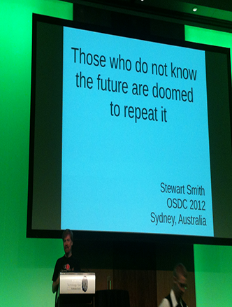 Stewart Smith's true tech speech at OSDC 2012